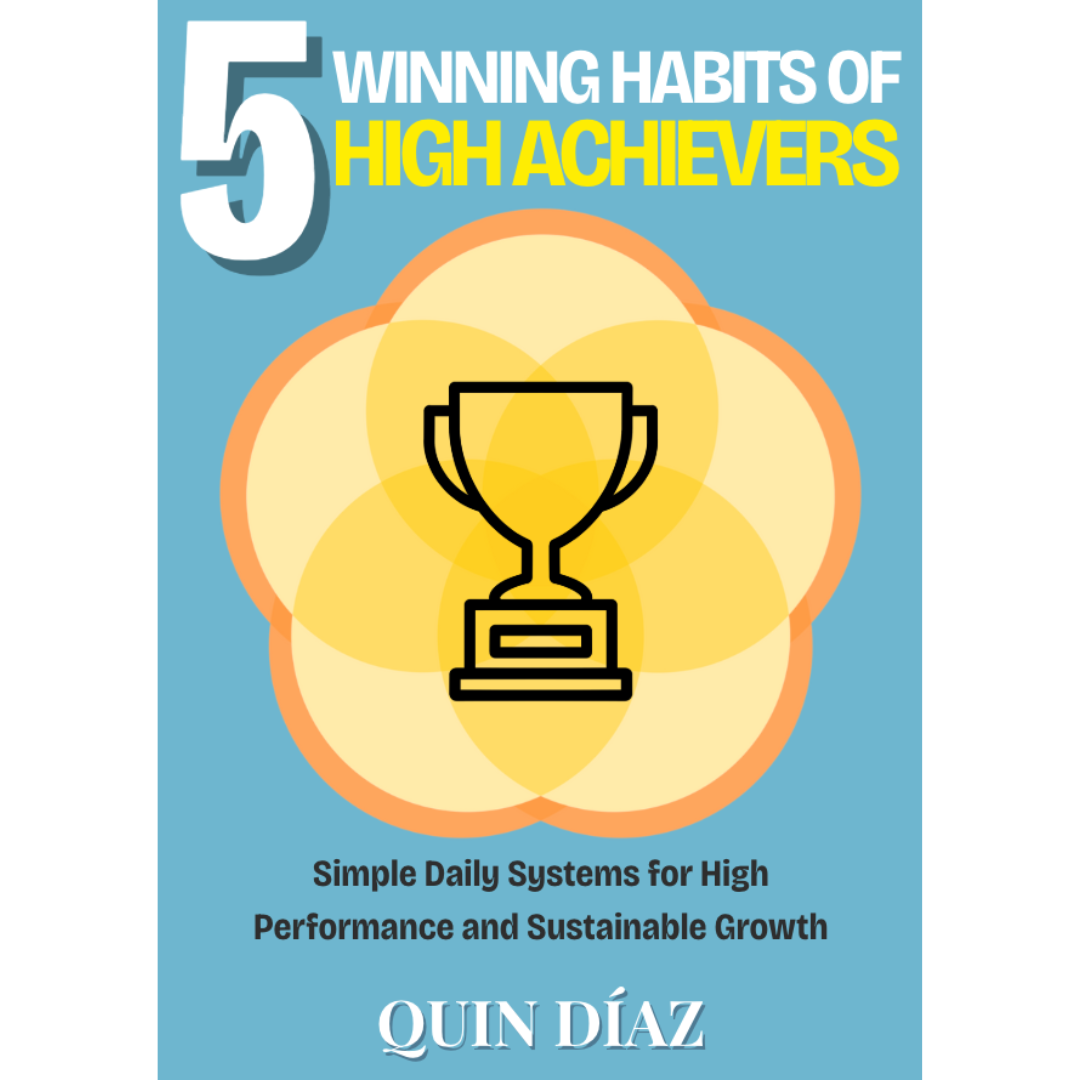 5 Winning Habits of High Achievers (Ebook Format)